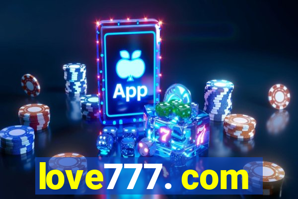 love777. com